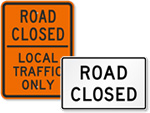 Road Closed Signs