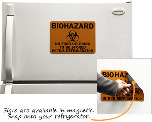 No Food Drink Refrigerator Biohazard Sign