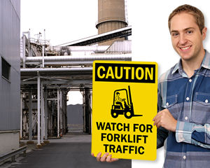 Caution Watch For Forklift Signs