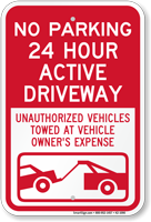 No Parking Active Driveway Vehicles Towed Sign