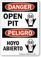 Danger Open Pit Peligro Hoyo Abierto Sign