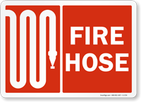 Fire Hose Sign