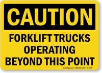 Caution Forklift Trucks Operating OSHA Caution Sign