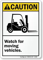 Watch For Moving Vehicles Sign