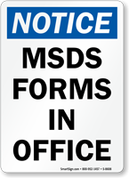 Notice   MSDS Forms In Office Sign