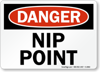 Danger: Nip Point