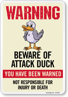 You Have Been Warned Not Responsible For Injury Or Death Sign