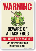 You Have Been Warned Not Responsible For Injury Or Death Sign