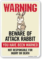 You Have Been Warned Not Responsible For Injury Or Death Sign