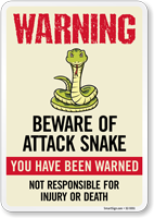 You Have Been Warned Not Responsible For Injury Or Death Sign