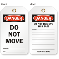 Danger Do Not Move 2 Sided Tag