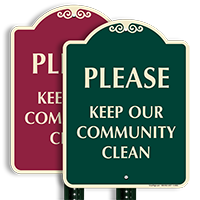 Please Keep our Community Clean Sign