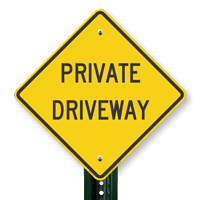 PRIVATE DRIVEWAY Signs