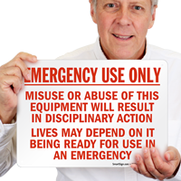 Emergency Use only Fire Sign