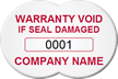 Customizable Warranty Void If Seal Damaged Tag