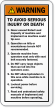 Avoid Serious Injury Death Operating Machine Warning Label