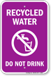 Recycled Water Sign