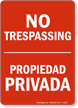 No Trespassing Propiedad Privada Sign