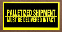 Palletized Shipment Delivered Label