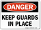 Keep Guards In Place Sign
